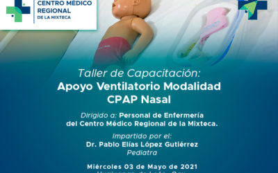 Capacitación: Apoyo Ventilatorio Modalidad CPAP Nasal