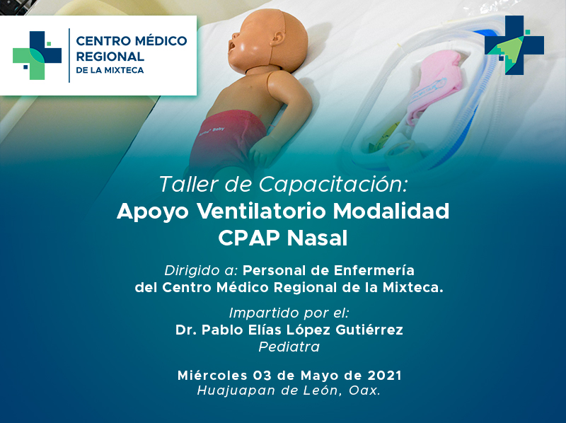 Capacitación: Apoyo Ventilatorio Modalidad CPAP Nasal