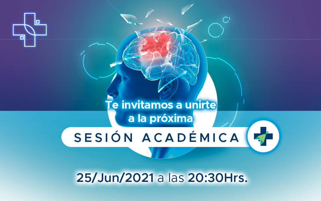 Evento Académico “Actualidades en el Manejo de Traumatismo Craneoencefálico”