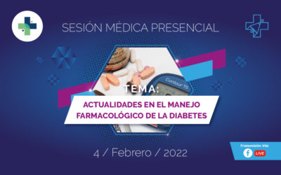 Sesión Médica: Actualidades en el manejo farmacológico de la diabetes