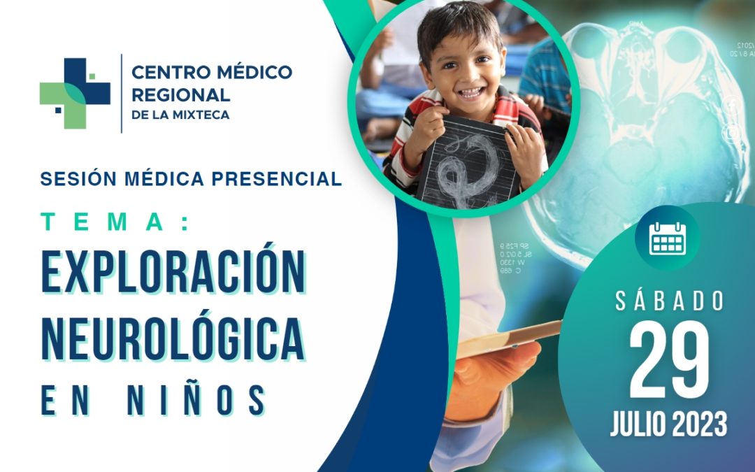 Sesión Médica: Exploración Neurológica en Niños